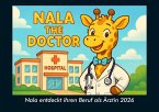Nala entdeckt ihren Beruf als Ärztin 2026 Fotokalender DIN A5 Nala entdeckt ihren Beruf als Ärztin 2026 Fotokalender DIN A5