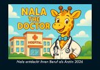 Nala entdeckt ihren Beruf als Ärztin 2026 Fotokalender DIN A4 Nala entdeckt ihren Beruf als Ärztin 2026 Fotokalender DIN A4