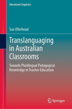 Translanguaging in Australian Classrooms - Ollerhead, Sue