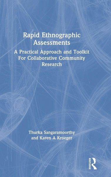 Rapid Ethnographic Assessments Rapid Ethnographic Assessments
