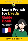 Learn French for Nerds Guide Book (eBook, ePUB)