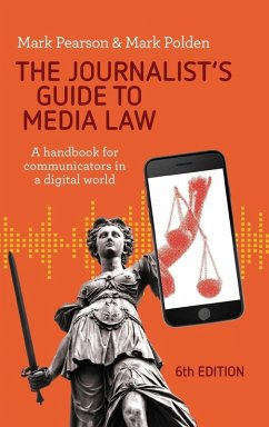 Cover The Journalist's Guide to Media Law