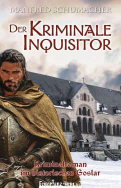 Der Kriminale Inquisitor - Schumacher, Manfred