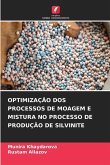 OPTIMIZAÇÃO DOS PROCESSOS DE MOAGEM E MISTURA NO PROCESSO DE PRODUÇÃO DE SILVINITE OPTIMIZAÇÃO DOS PROCESSOS DE MOAGEM E MISTURA NO PROCESSO DE PRODUÇÃO DE SILVINITE