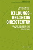 Bildungsreligion Christentum (eBook, PDF)