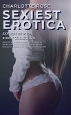 Sexiest Erotica (eBook, ePUB)