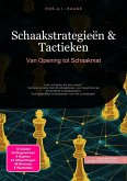 Schaakstrategieën & Tactieken (eBook, ePUB) Schaakstrategieën & Tactieken (eBook, ePUB)