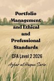 Portfolio Management and Ethical and Professional Standards (eBook, ePUB) Portfolio Management and Ethical and Professional Standards (eBook, ePUB)