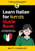 Learn Italian for Nerds Guide Book (eBook, ePUB) Learn Italian for Nerds Guide Book (eBook, ePUB)