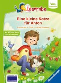 Leserabe Vor-Lesestufe - Eine kleine Katze für Anton Leserabe Vor-Lesestufe - Eine kleine Katze für Anton