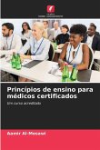 Princípios de ensino para médicos certificados