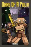 Diary of a Piglin Book 3 (eBook, ePUB) Diary of a Piglin Book 3 (eBook, ePUB)