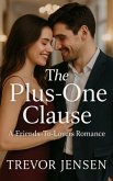 The Plus-One Clause (eBook, ePUB) The Plus-One Clause (eBook, ePUB)