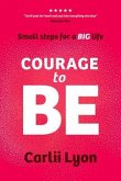 Courage to BE (eBook, ePUB)