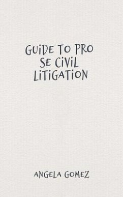 Cover Guide to Pro Se Civil Litigation (eBook, ePUB)