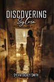 DISCOVERING SYLVIA (eBook, ePUB) DISCOVERING SYLVIA (eBook, ePUB)