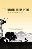 'Til Death Do Us Part (eBook, ePUB) 'Til Death Do Us Part (eBook, ePUB)