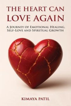 Cover The Heart Can Love Again (eBook, ePUB)