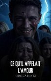 Ce qu'il appelait l'amour (eBook, ePUB)
