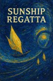 Sunship Regatta (eBook, ePUB)