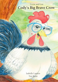 Cover Cody's Big Brave Crow (Lizzie and Lou, #1) (eBook, ePUB)