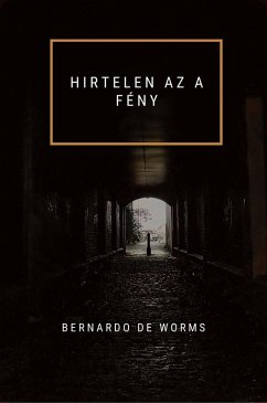 HIRTELEN AZ A FÉNY (A kehely és a kard, #1) (eBook, ePUB) Cover HIRTELEN AZ A FÉNY (A kehely és a kard, #1) (eBook, ePUB)