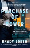 Purchase of Power (Desmond Blackstone Dirk, #2) (eBook, ePUB)
