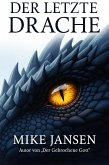 Der Letzte Drache (eBook, ePUB)
