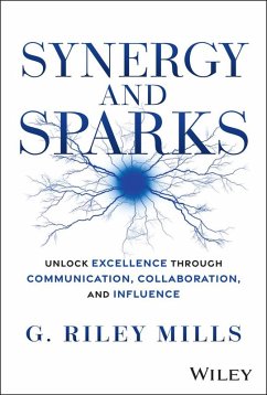 Synergy and Sparks (eBook, ePUB) - Mills, G. Riley Synergy and Sparks (eBook, ePUB) - Mills, G. Riley