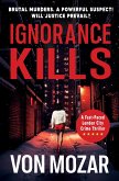 Ignorance Kills (eBook, ePUB)