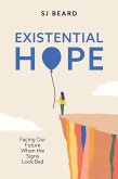 Existential Hope (eBook, ePUB) Existential Hope (eBook, ePUB)