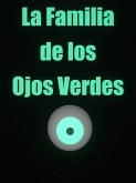 La Familia de los Ojos Verdes (San Diablo, #1) (eBook, ePUB)