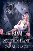 Die Braut der Rechten Hand (eBook, ePUB) Die Braut der Rechten Hand (eBook, ePUB)