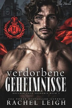 Verdorbene Geheimnisse (eBook, ePUB) - Leigh, Rachel