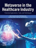 Metaverse in the Healthcare Industry (eBook, ePUB)