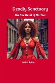 Deadly Sanctuary: The She Devil Of Spanish Harlem (eBook, ePUB)