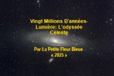 Vingt Millions D'années-Lumière: L'odyssée Céleste (eBook, ePUB) Vingt Millions D'années-Lumière: L'odyssée Céleste (eBook, ePUB)