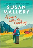 Home with the Cowboy (eBook, ePUB) Home with the Cowboy (eBook, ePUB)