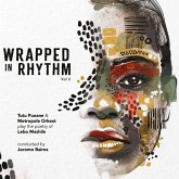 Wrapped In Rhythm (Vol. 2) Wrapped In Rhythm (Vol. 2)