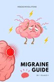 NAtural Remedies for Migraines Guide (eBook, ePUB) NAtural Remedies for Migraines Guide (eBook, ePUB)