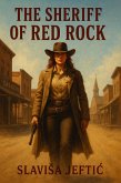 The Sheriff Of Red Rock (eBook, ePUB)