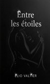 Entre les étoiles (eBook, ePUB)