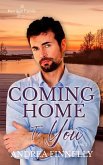 Coming Home To You (The Kerrigan Family, #2) (eBook, ePUB)
