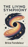 The Living symphony (eBook, ePUB)