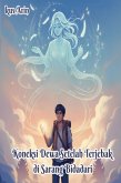 Koneksi Dewa Setelah Terjebak di Sarang Bidadari (eBook, ePUB) Koneksi Dewa Setelah Terjebak di Sarang Bidadari (eBook, ePUB)
