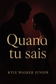 Quand tu sais (eBook, ePUB) Quand tu sais (eBook, ePUB)