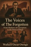 The voices of The Forgotten (eBook, ePUB) The voices of The Forgotten (eBook, ePUB)