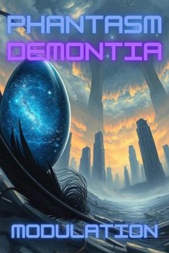 Cover Phantasm Demontia: Modulation (eBook, ePUB)