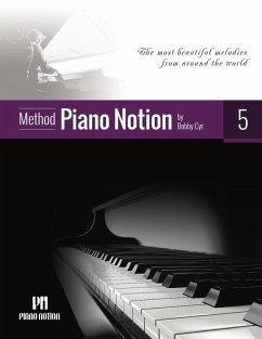 Cover Piano Notion Method 5 (The Most Beautiful Melodies from Around the World) (eBook, ePUB)