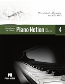 Klavier Lernen mit System Piano Notion 4 (Die Schönsten Melodien aus Aller Welt) (eBook, ePUB) Klavier Lernen mit System Piano Notion 4 (Die Schönsten Melodien aus Aller Welt) (eBook, ePUB)